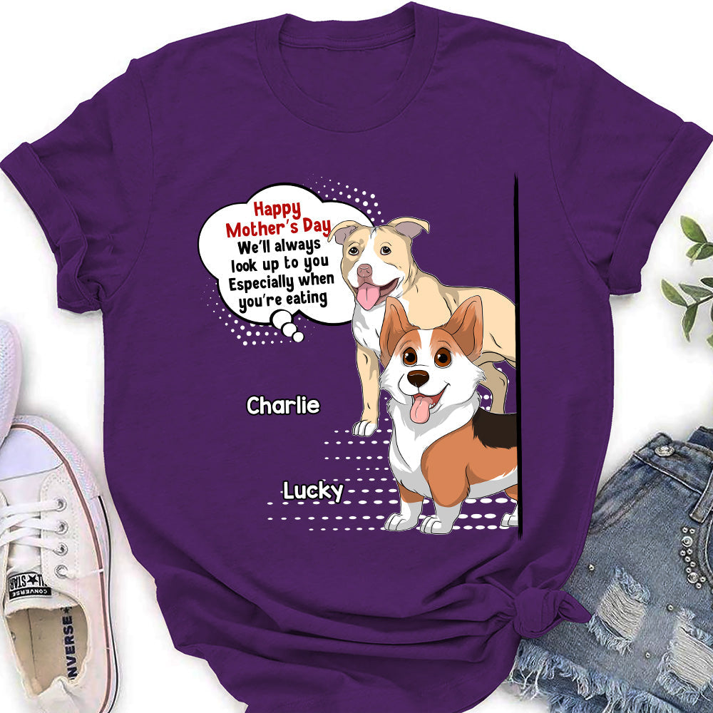 Always Look Up To Mommy - Personalized Custom Women's T-shirt
