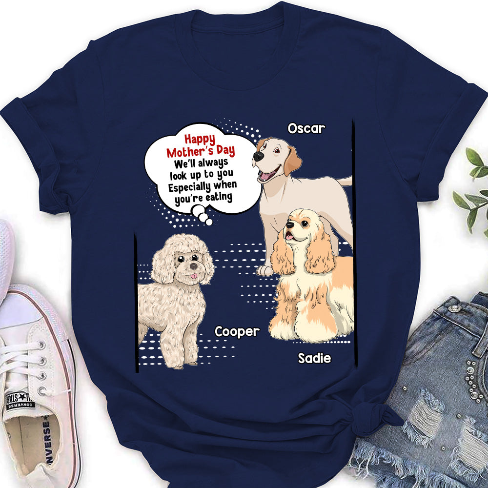 Always Look Up To Mommy - Personalized Custom Women's T-shirt