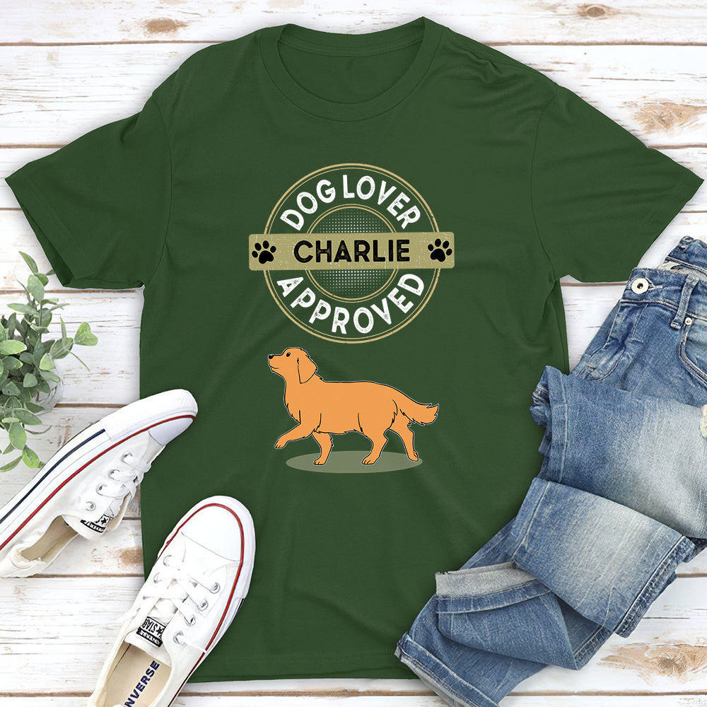 Approved By My Dog - Personalized Custom Unisex T-shirt